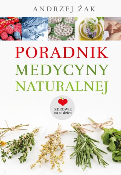 Un manuel de naturopathie par Andrzej Żak